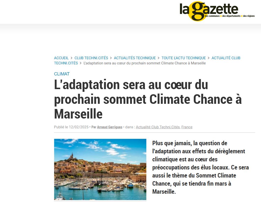 La Gazette des Communes : L’adaptation sera au cœur du prochain sommet Climate Chance à Marseille